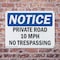 Signmission Private Road 10 MPH No Trespassing OSHA Notice Sign, Plastic, 14in W x 10in L, 2PK OS-2PACK-NS-P-1014-L-17868 - alternate 2